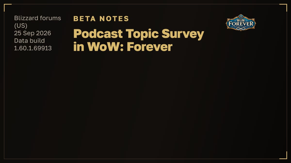 Card for "Podcast Topic Survey in WoW: Forever"