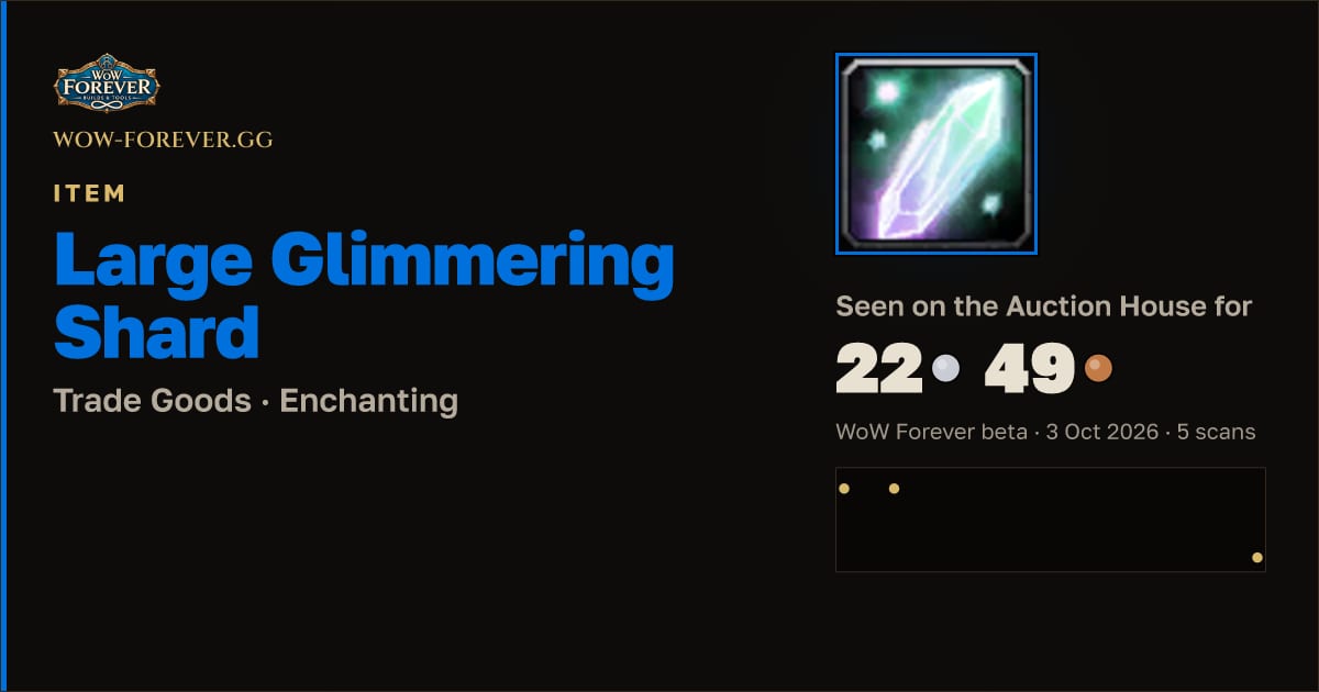 The preview card for Large Glimmering Shard