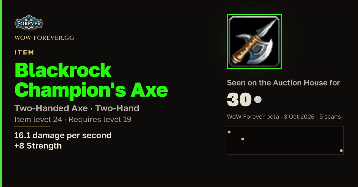 The preview card for Blackrock Champion's Axe