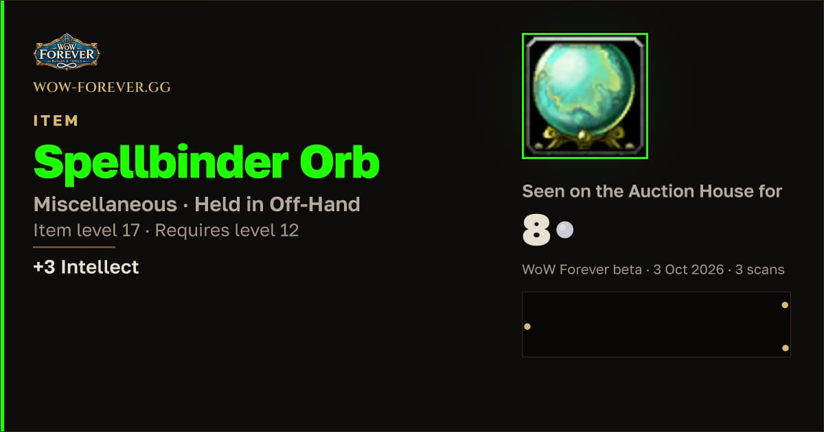 The preview card for Spellbinder Orb