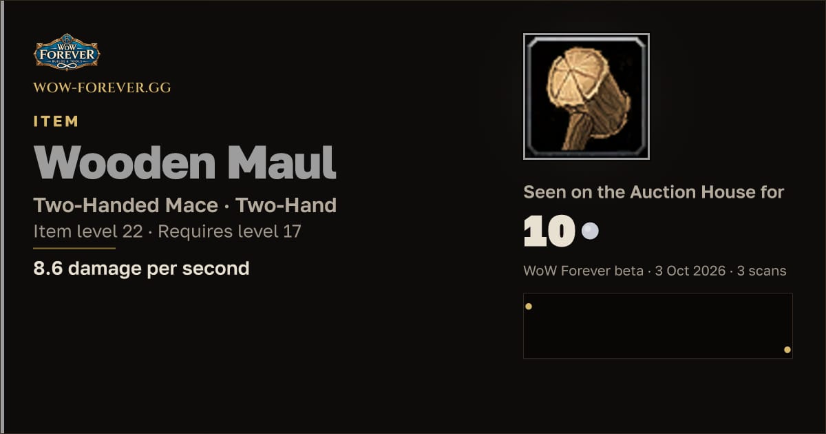 The preview card for Wooden Maul