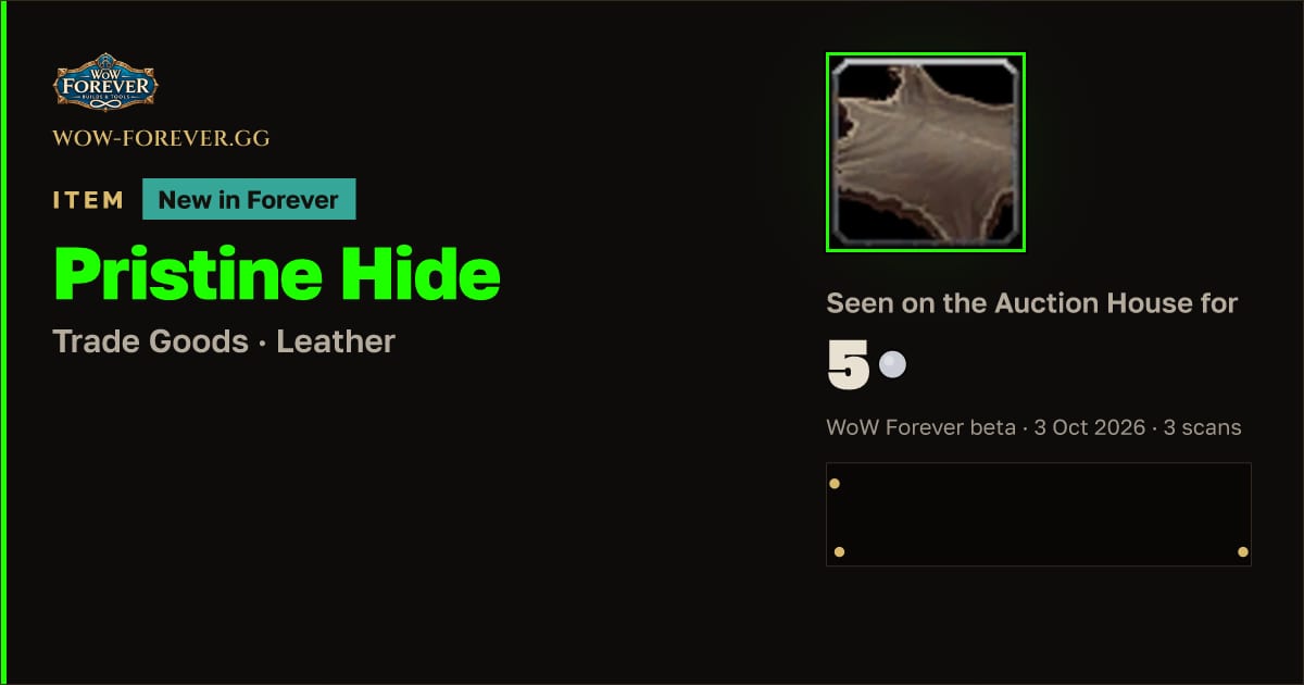 The preview card for Pristine Hide