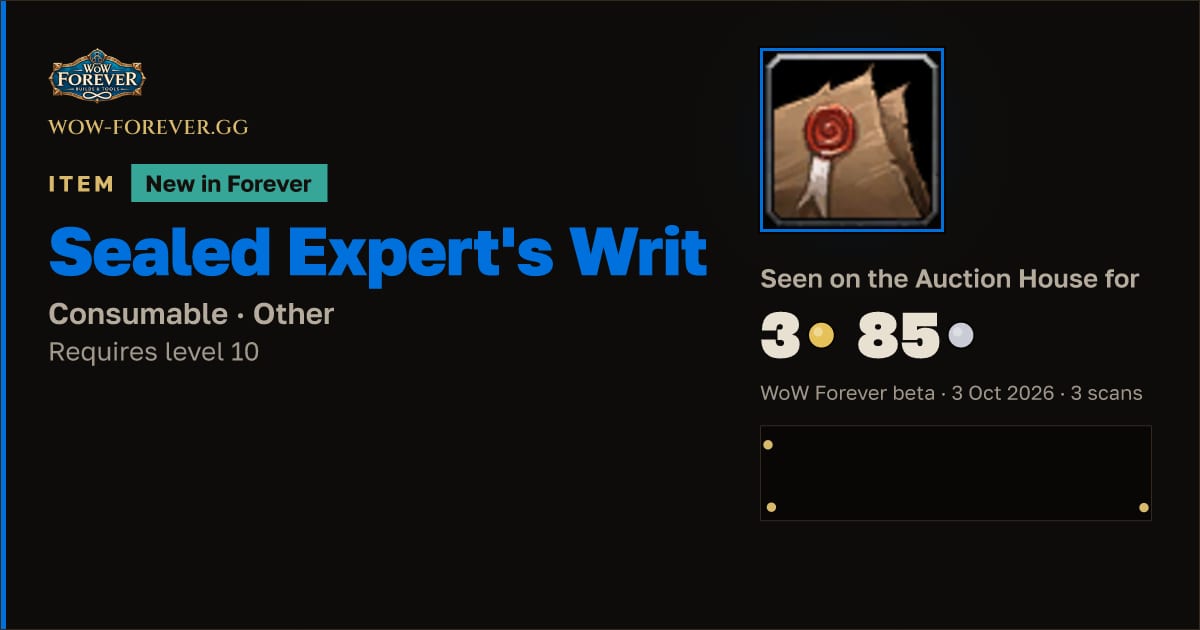 The preview card for Sealed Expert's Writ