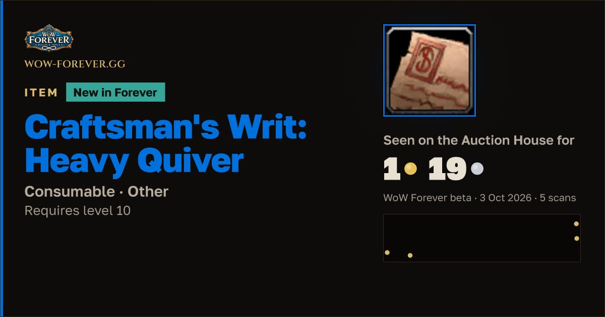 The preview card for Craftsman's Writ: Heavy Quiver
