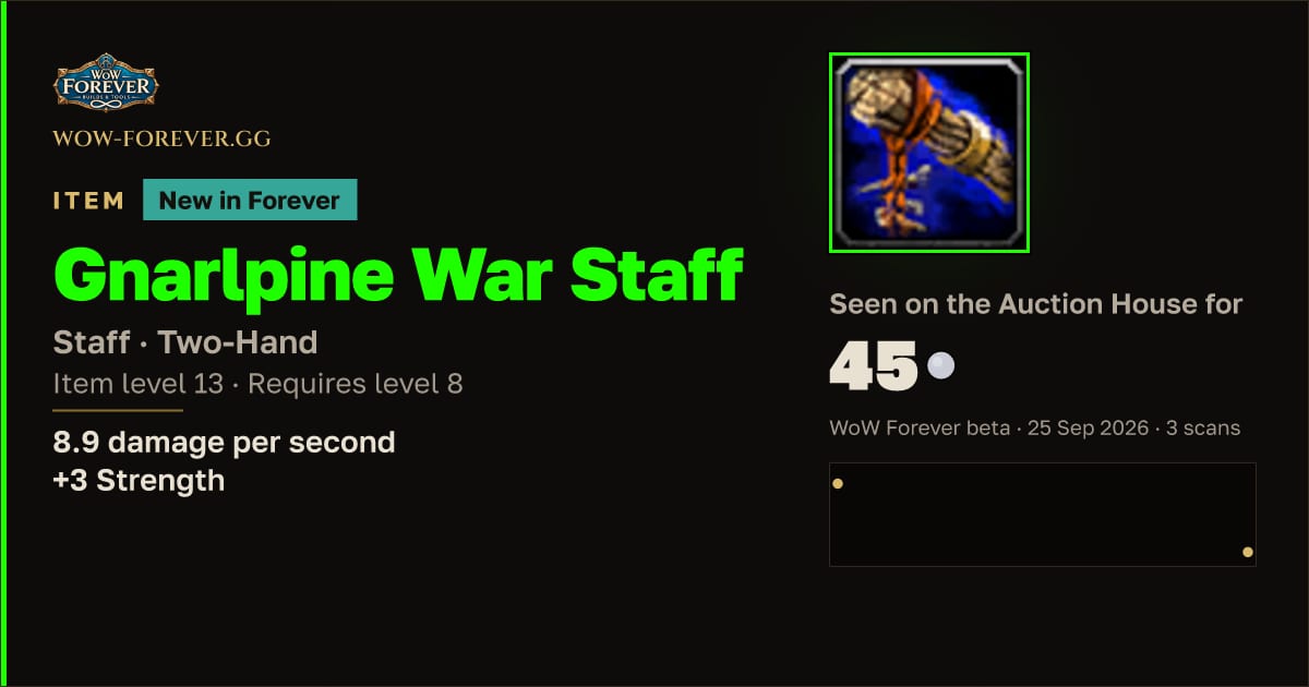 The preview card for Gnarlpine War Staff