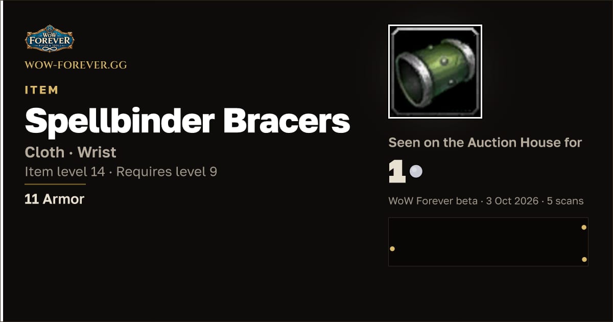 The preview card for Spellbinder Bracers