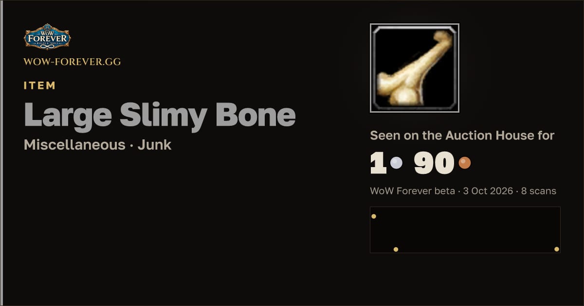 The preview card for Large Slimy Bone