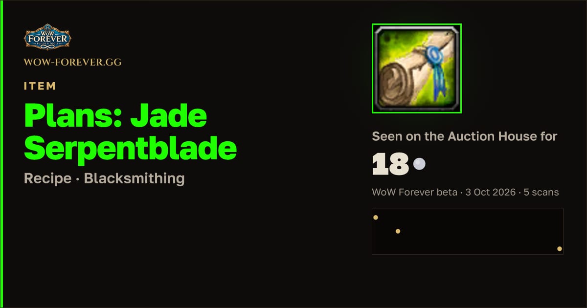 The preview card for Plans: Jade Serpentblade