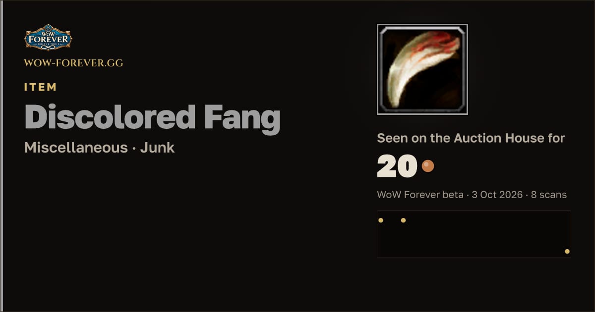 The preview card for Discolored Fang