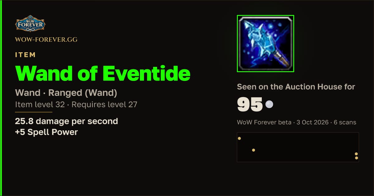 The preview card for Wand of Eventide