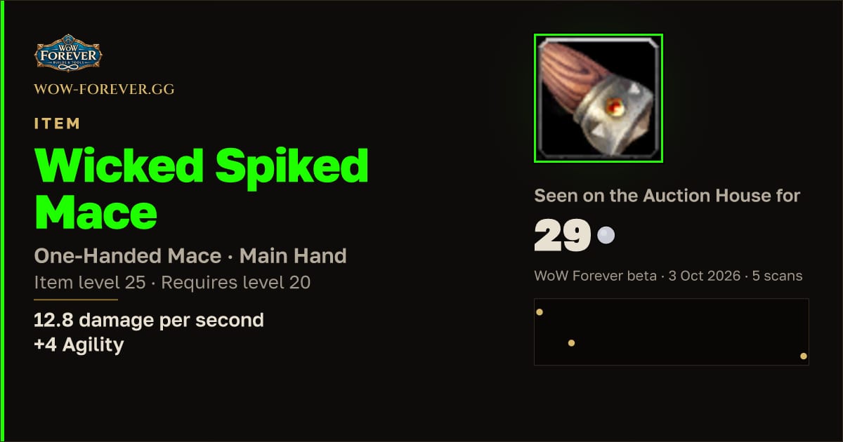 The preview card for Wicked Spiked Mace