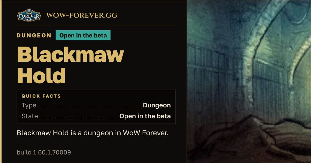 The preview card for Blackmaw Hold - WoW Forever Dungeon