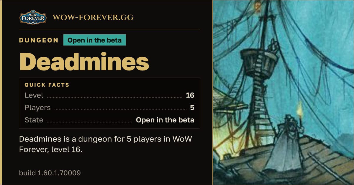 The preview card for Deadmines - Dungeon, level 16, 8 bosses