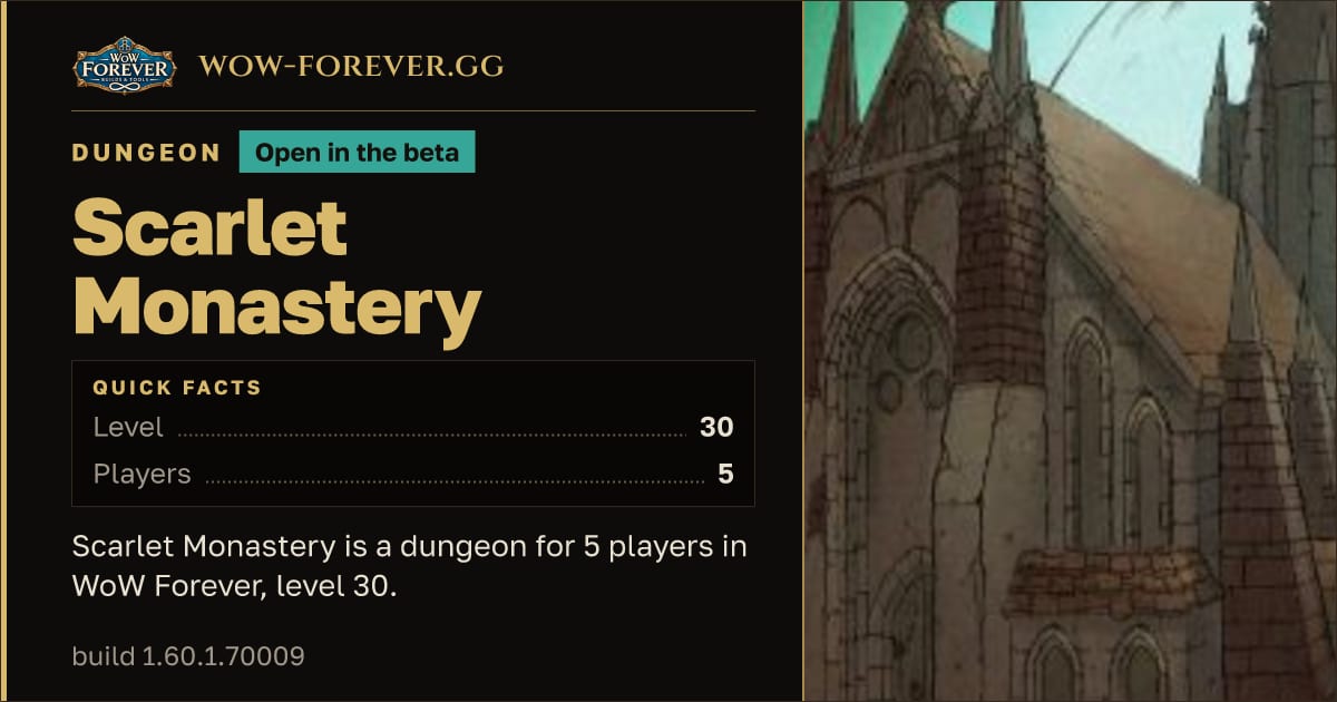 The preview card for Scarlet Monastery - Dungeon, level 30, 7 bosses
