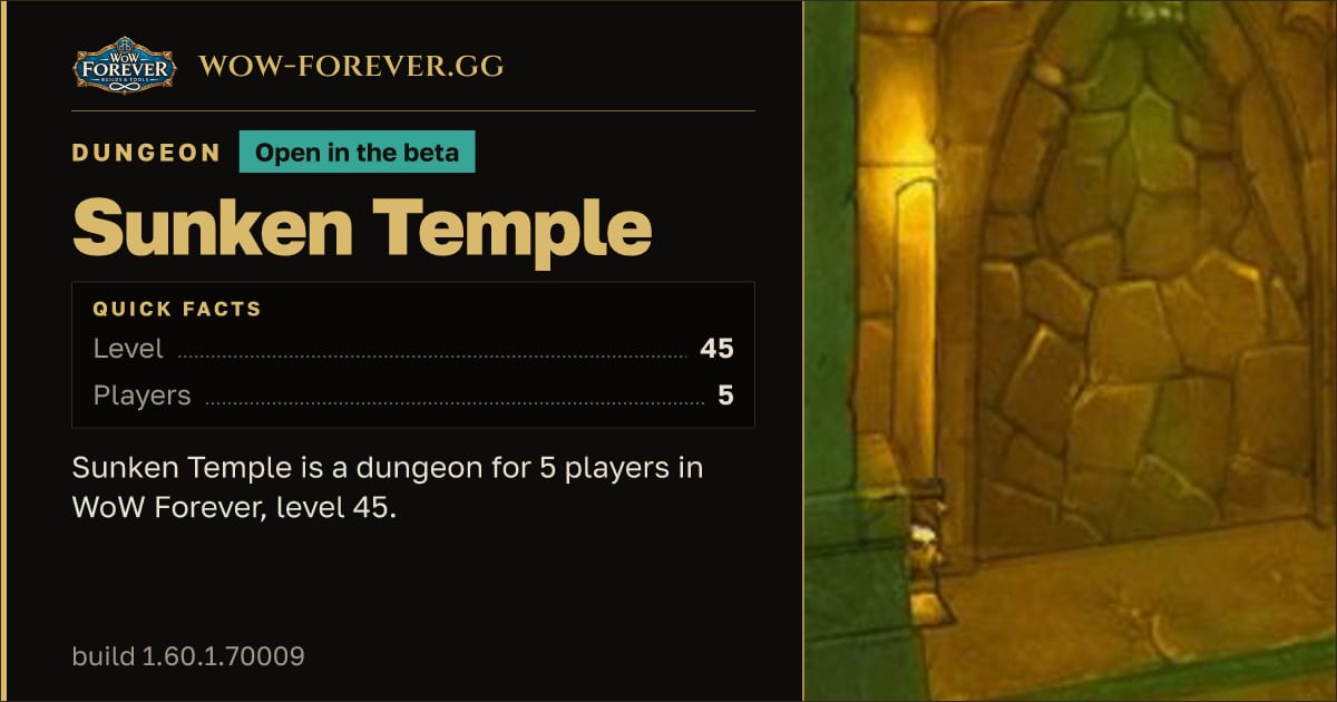 The preview card for Sunken Temple - Dungeon, level 45, 8 bosses