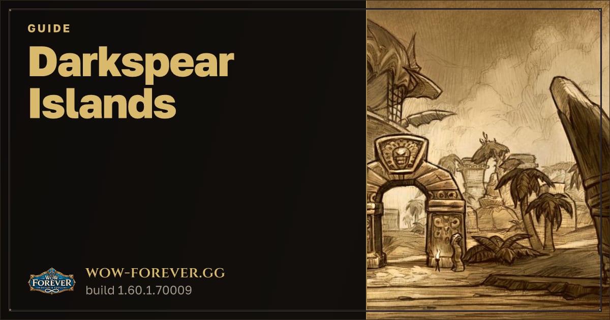 The preview card for Darkspear Islands - WoW Forever PvP Guide