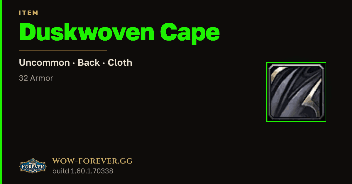 The preview card for Duskwoven Cape