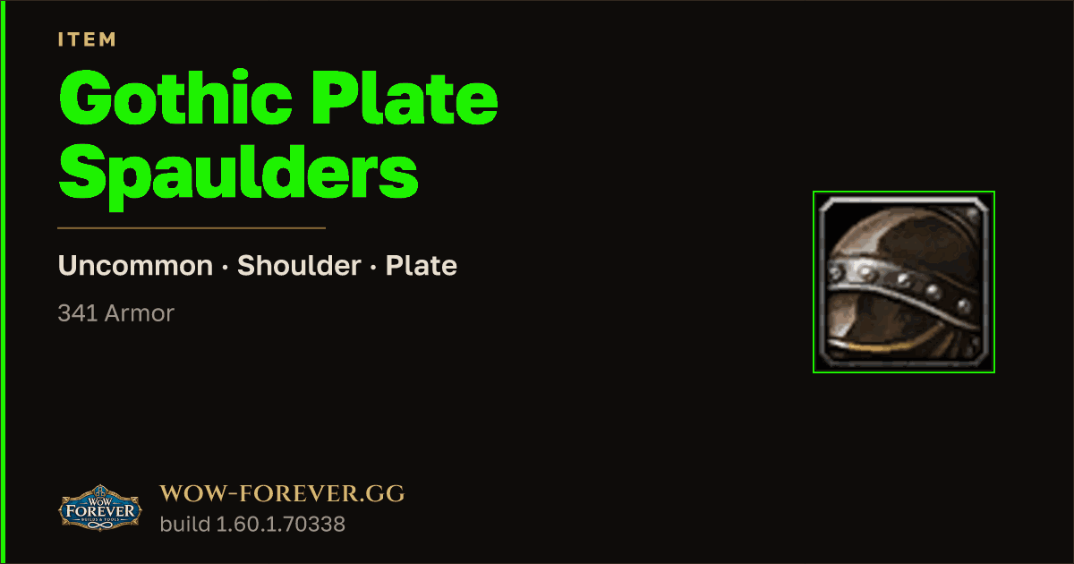 The preview card for Gothic Plate Spaulders
