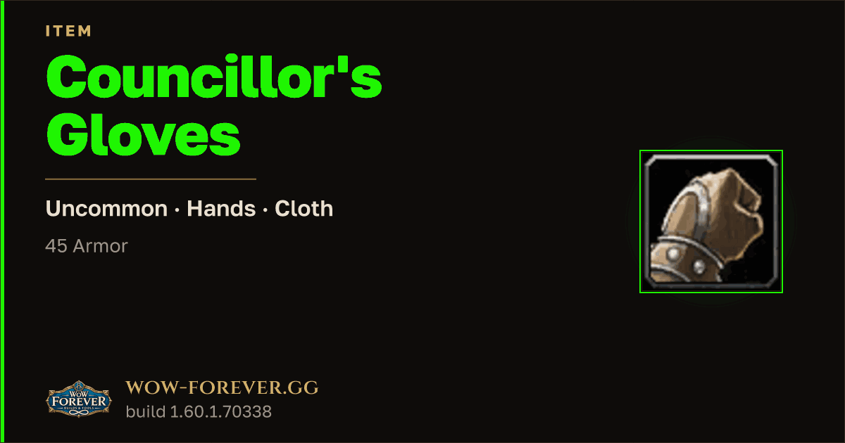 The preview card for Councillor's Gloves