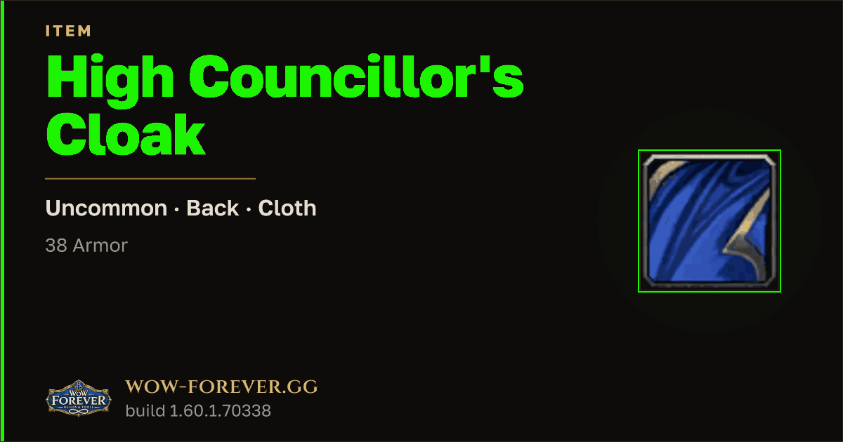 The preview card for High Councillor's Cloak
