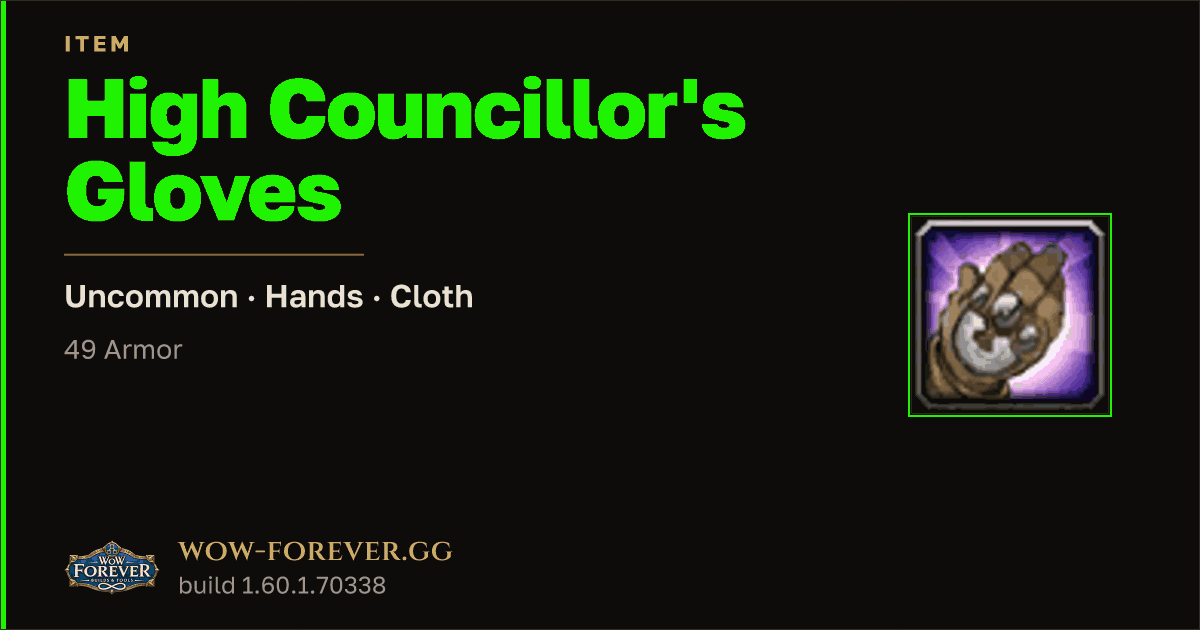 The preview card for High Councillor's Gloves