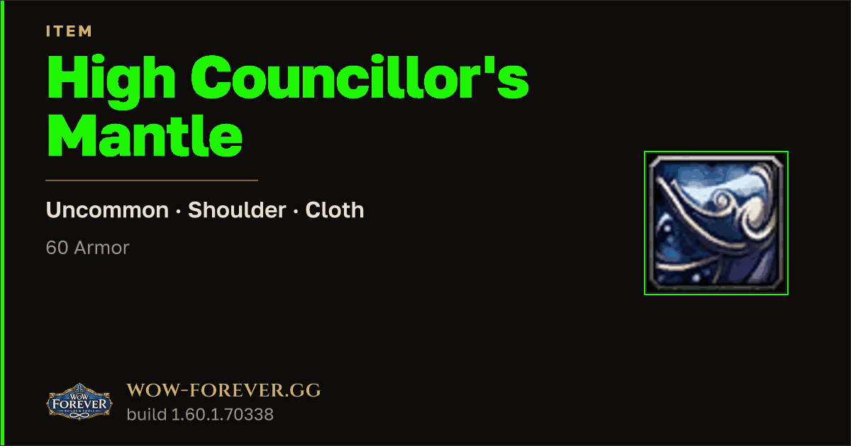 The preview card for High Councillor's Mantle