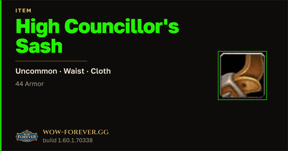 The preview card for High Councillor's Sash