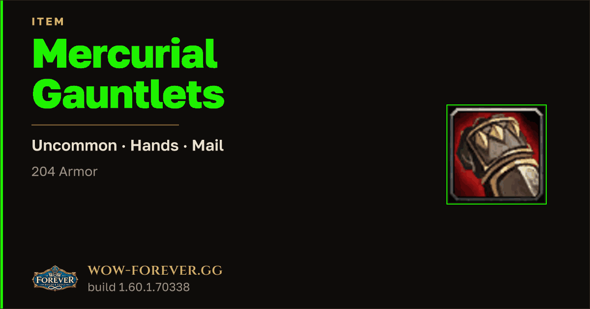The preview card for Mercurial Gauntlets