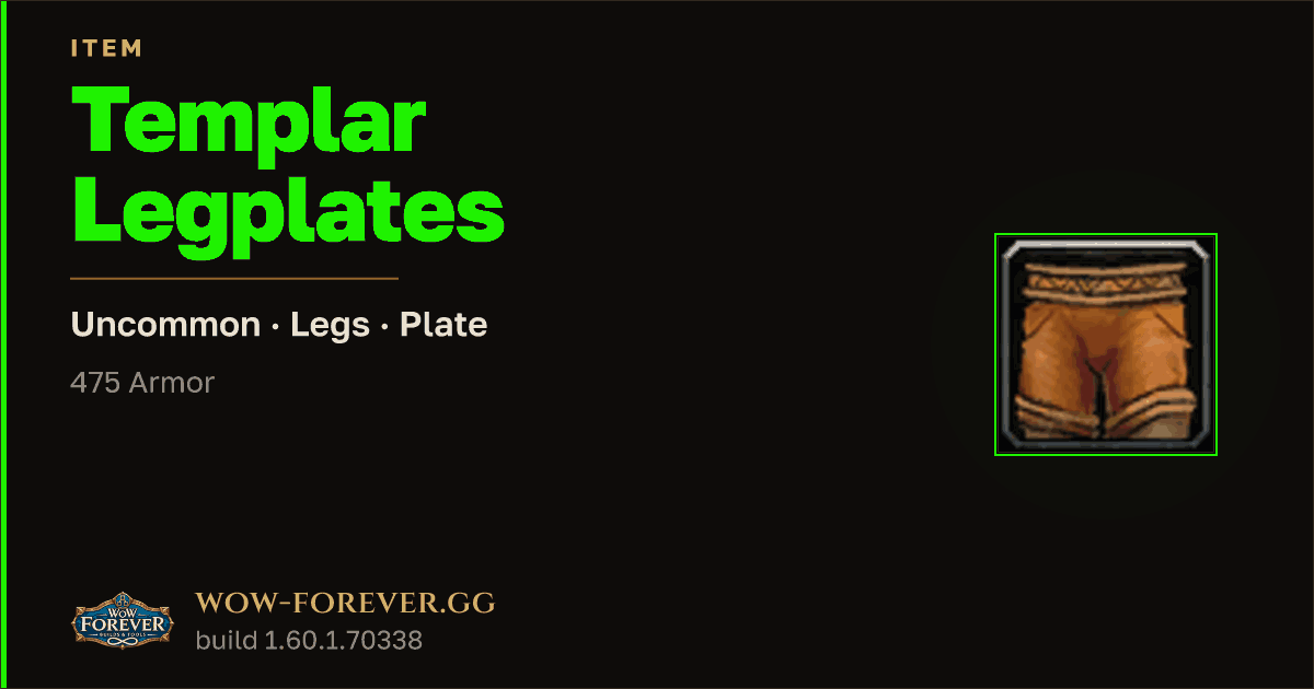 The preview card for Templar Legplates