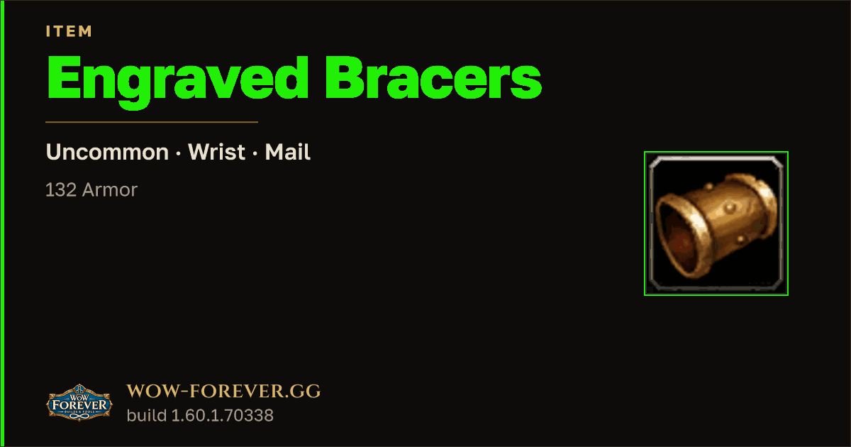 The preview card for Engraved Bracers