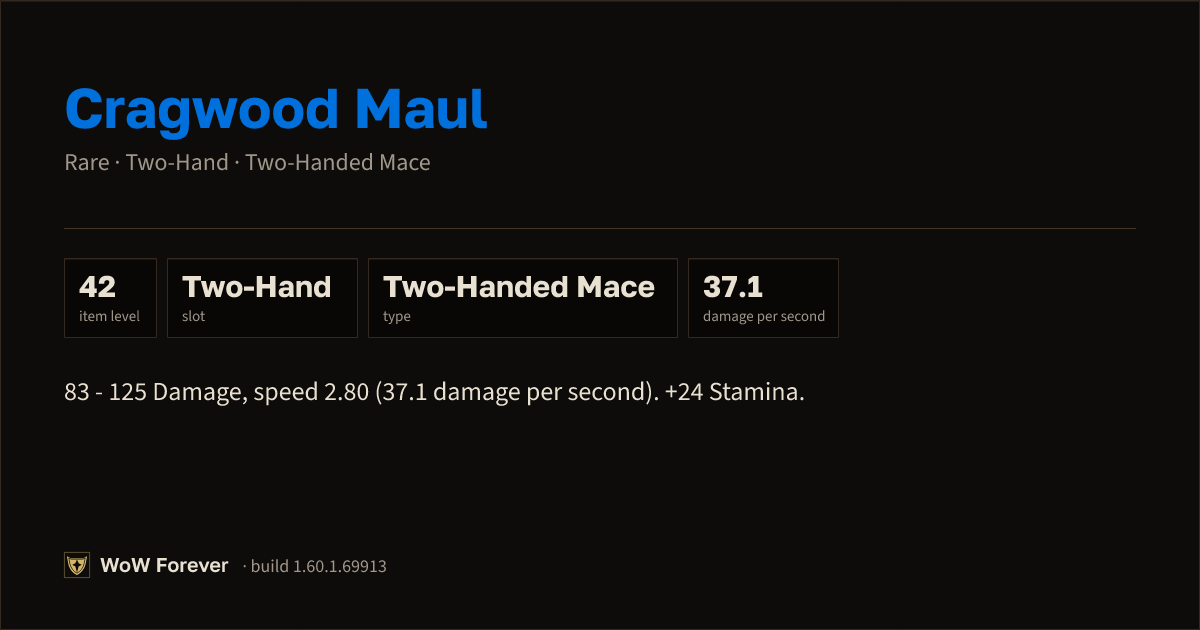 The preview card for Cragwood Maul - Rare Two-Hand Mace, Item Level 42