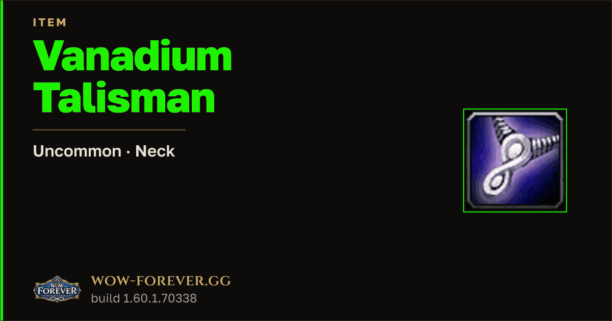 The preview card for Vanadium Talisman