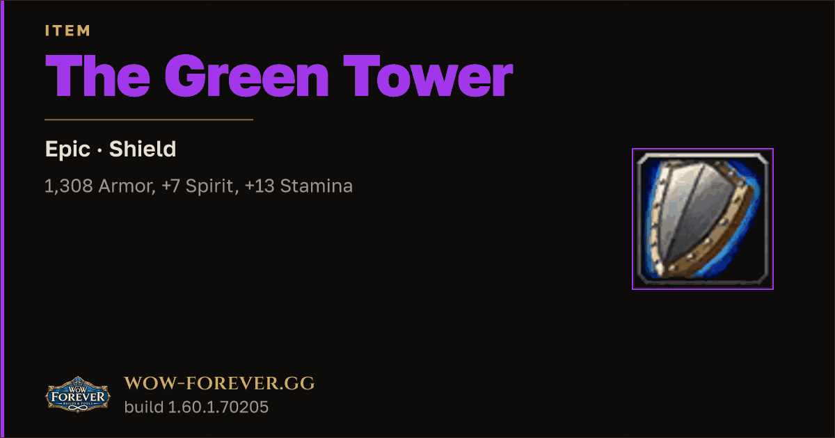 The preview card for The Green Tower - Epic Shield, Item Level 41