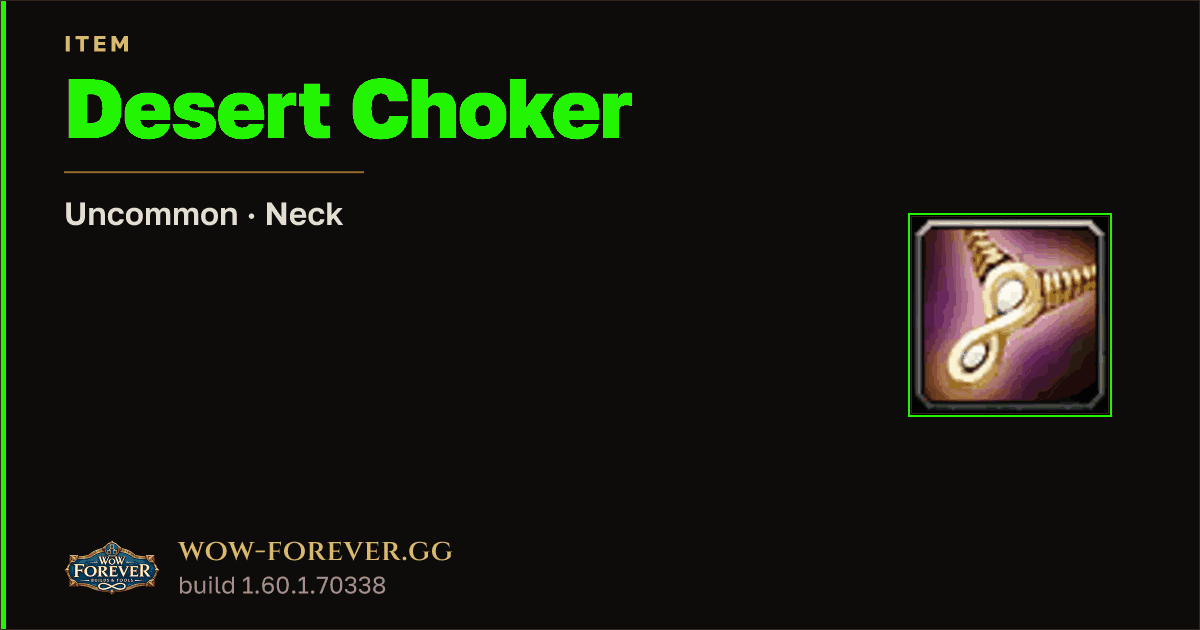 The preview card for Desert Choker
