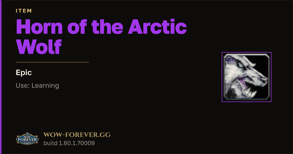 The preview card for Horn of the Arctic Wolf - Epic Item, Item Level 60