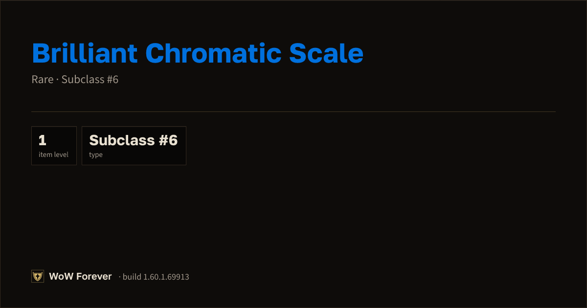 The preview card for Brilliant Chromatic Scale - Rare Trade Good