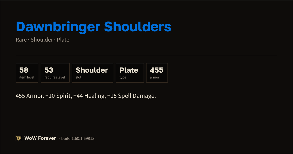 The preview card for Dawnbringer Shoulders - Rare Plate Shoulder