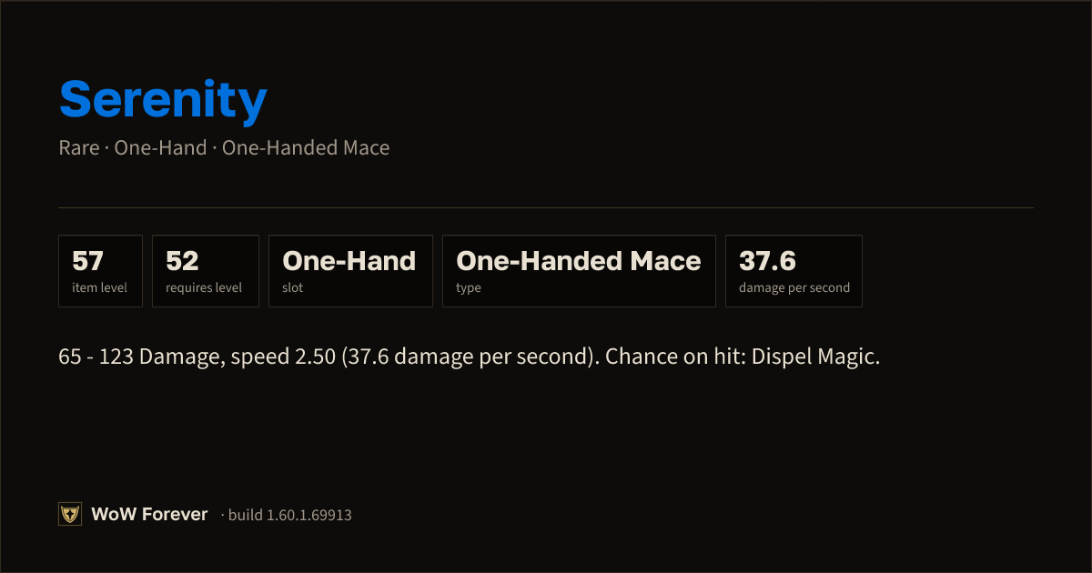 The preview card for Serenity - Rare One-Hand Mace, Item Level 57