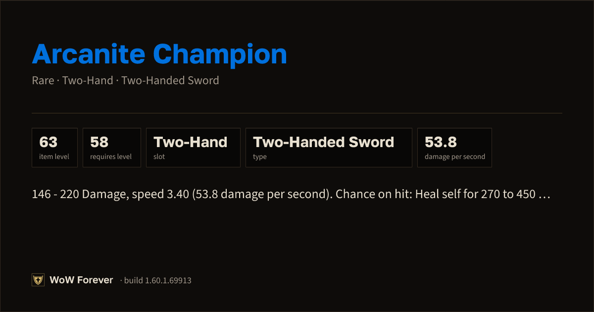 The preview card for Arcanite Champion - Rare Two-Hand Sword