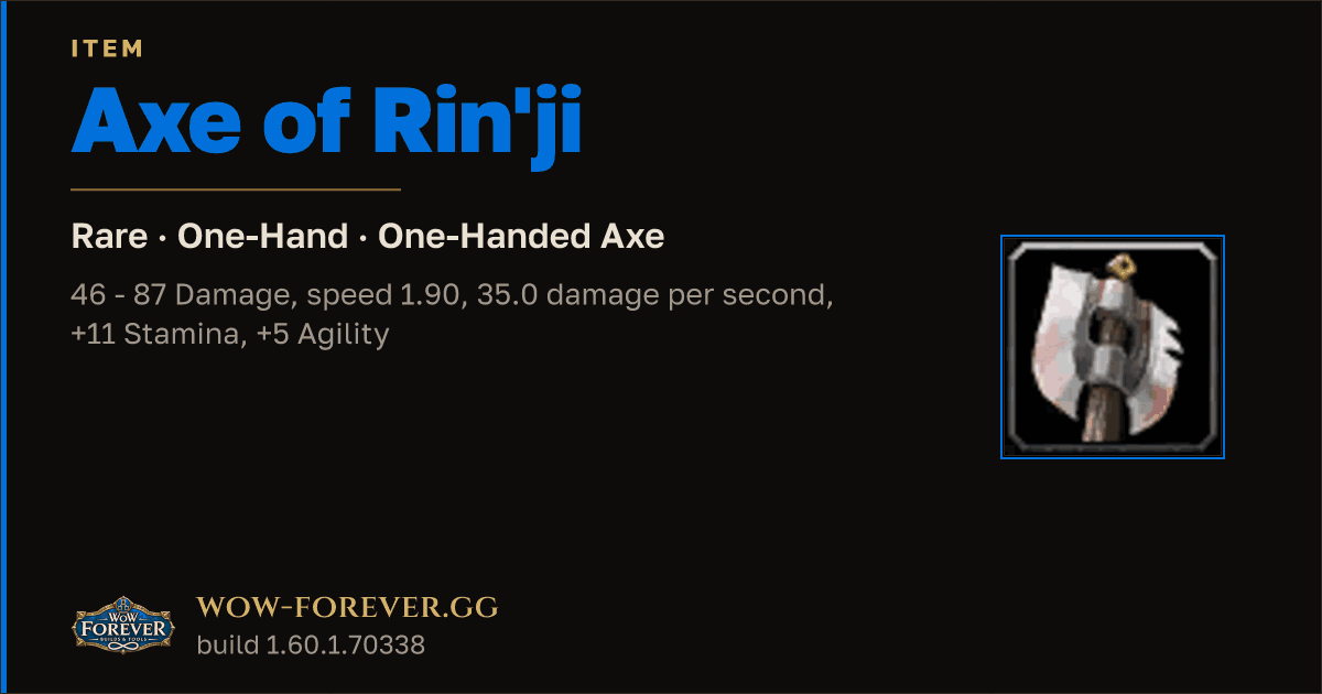 The preview card for Axe of Rin'ji