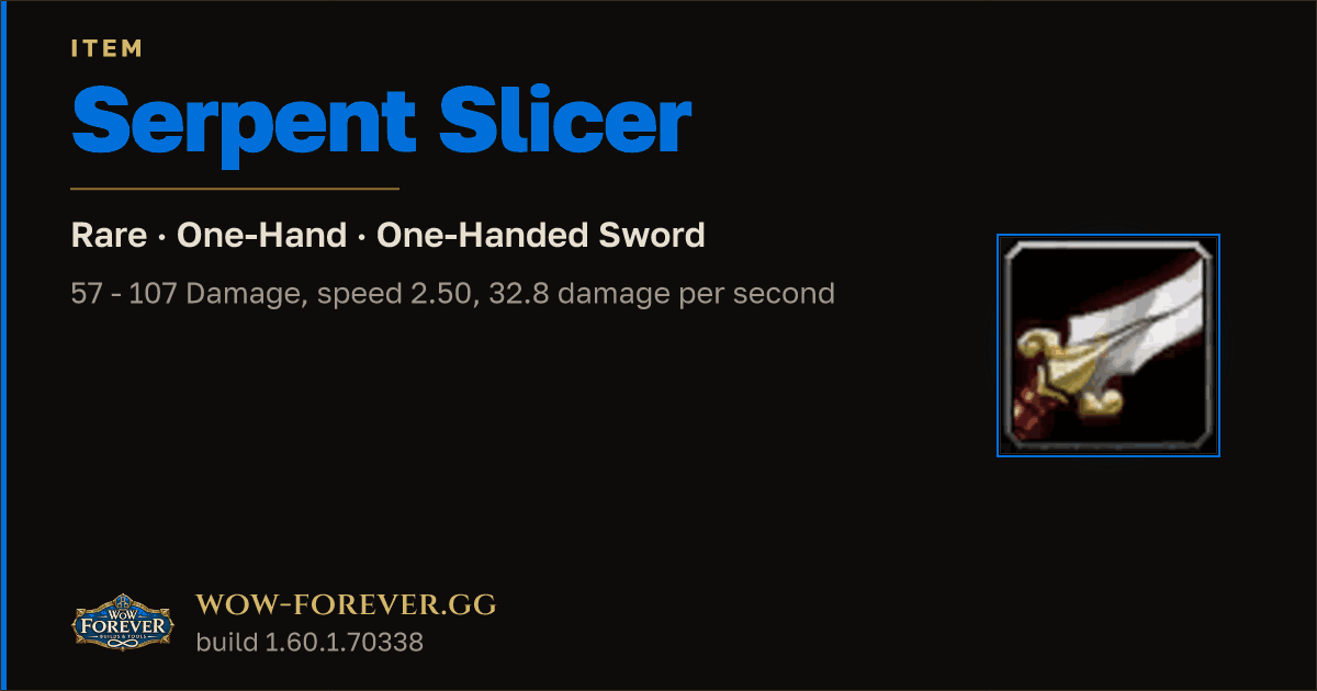 The preview card for Serpent Slicer