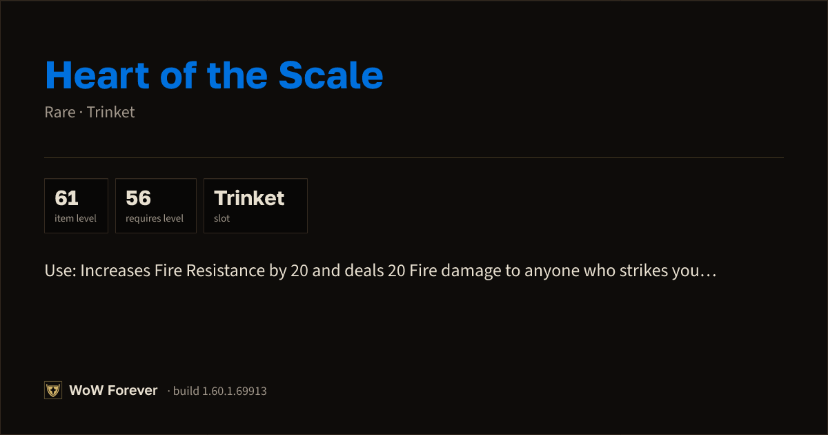 The preview card for Heart of the Scale - Rare Trinket, Item Level 61