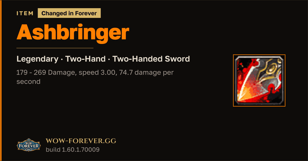 The preview card for Ashbringer - Legendary Two-Hand Sword