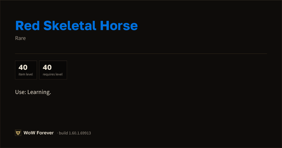 The preview card for Red Skeletal Horse - Rare Item, Item Level 40
