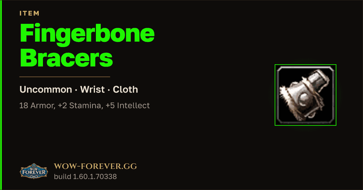 The preview card for Fingerbone Bracers