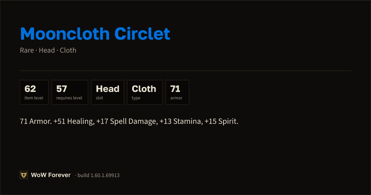 The preview card for Mooncloth Circlet - Rare Cloth Head, Item Level 62