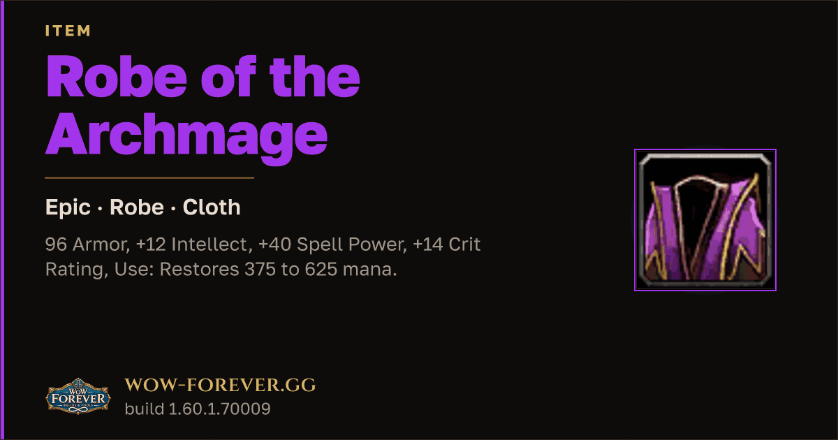The preview card for Robe of the Archmage - Epic Cloth Robe