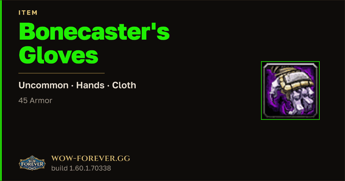 The preview card for Bonecaster's Gloves