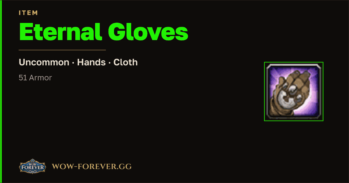 The preview card for Eternal Gloves