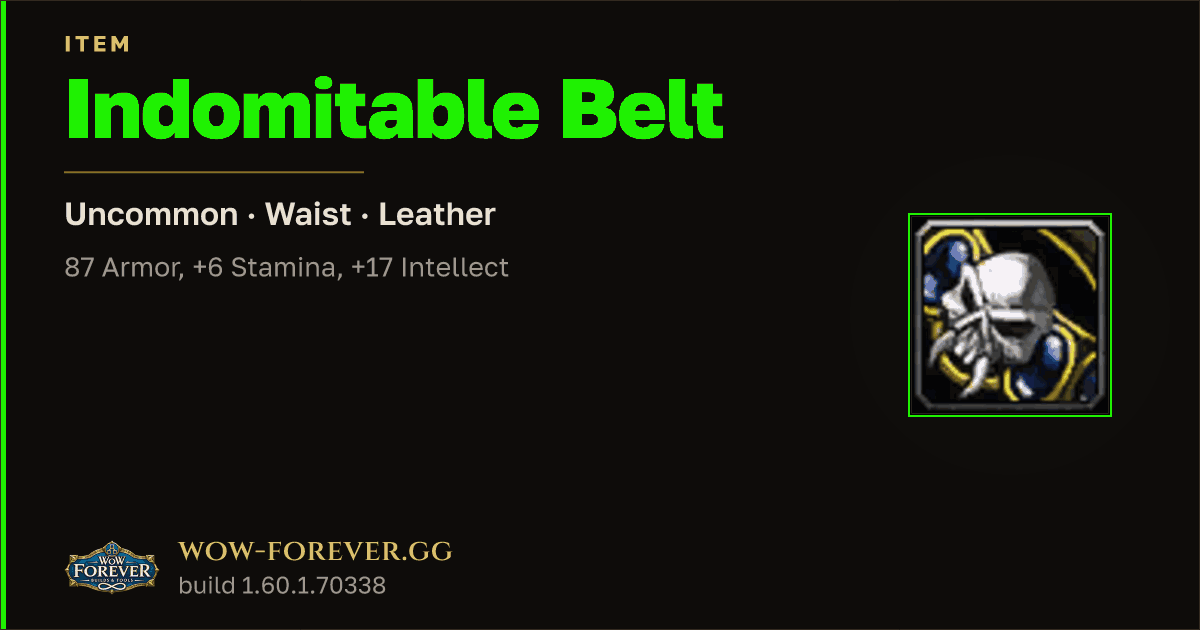 The preview card for Indomitable Belt